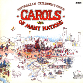 Carols of Many Nations - Australian Children's Choir