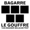 Le gouffre (Yan Wagner Belgian Trip) - Bagarre lyrics