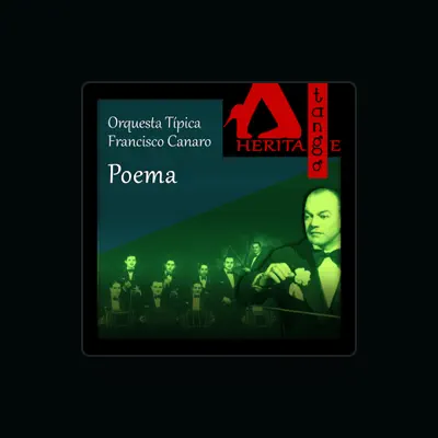 Listen to Orquesta tipica Francisco Canaro, watch music videos, read bio, see tour dates & more!