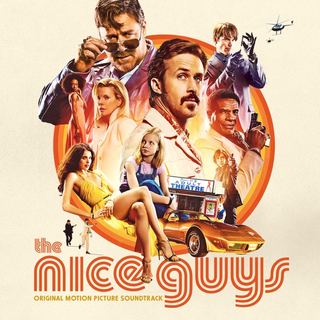 The Nice Guys (Original Motion Picture Soundtrack) - Album by