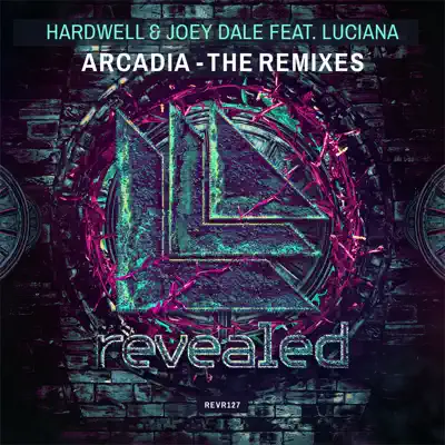 Arcadia (feat. Luciana) [Remixes] - EP - Hardwell