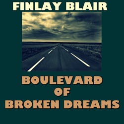 Boulevard of Broken Dreams