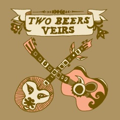 Two Beers Veirs - EP