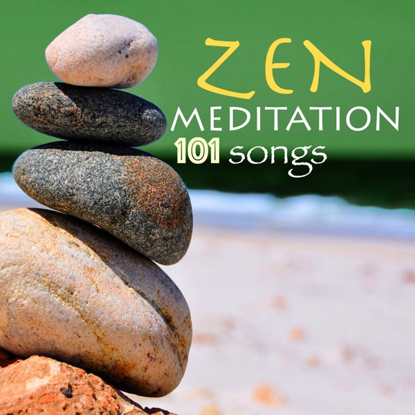 Zen Meditation 101 Songs: Music for Relaxation, Mindfulness & Sleeping