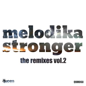 Stronger (The Remixes, Vol. 2) - Single