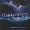 Land of Tales - Nobody Dares