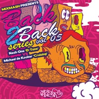Back2Back Series, Vol. 5 - Nash One & Michael de Kooker