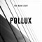 Pollux - The New Stuff lyrics