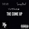 The Come Up (feat. Yung Kuzco & ScrapBad) - DE3ZY lyrics