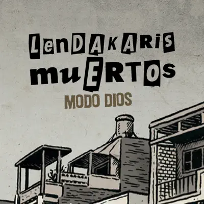 Modo Dios - Single - Lendakaris Muertos