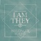 No Longer Slaves - I AM THEY lyrics