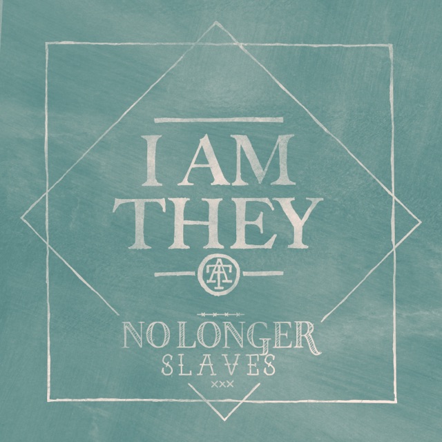 No Longer Slaves - Single Album Cover