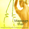 Massage thaï – Musique zen du jardin exotique pour massage, détente, spa et wellness bien-être - Oasis de Détente et Relaxation