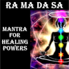 Ra Ma da Sa: Mantra for Healing Powers - Nipun Aggarwal