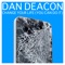 Change Your Life (You Can Do It) - Dan Deacon lyrics