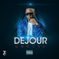 Unreal - Single - Dejour