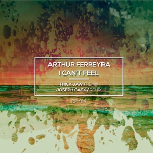 I Can't Feel - Single