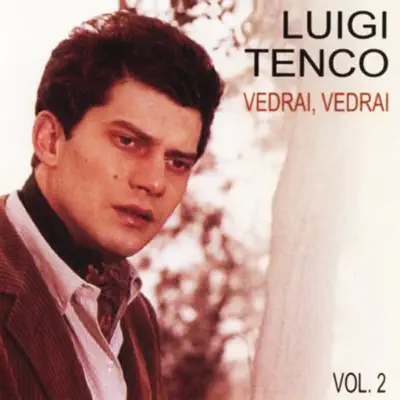 Vedrai vedrai, Vol.2 - Luigi Tenco