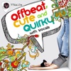 Offbeat, Cute & Quirky, 2013