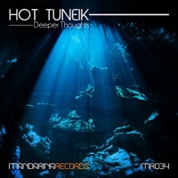 Deeper Thoughts - Single - Hot Tuneik
