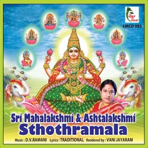 Sri Mahalakshmi & Ashtalakshmi Sthothramala