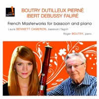French Masterworks for Bassoon and Piano - Laura Bennett Cameron & Roger Boutry
