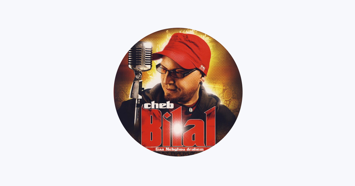 Cheb Bilal on Apple Music