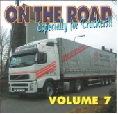 ON THE ROAD...Especially for truckers ! Vol.7