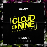 Blow - Single - Biggs & First Gift