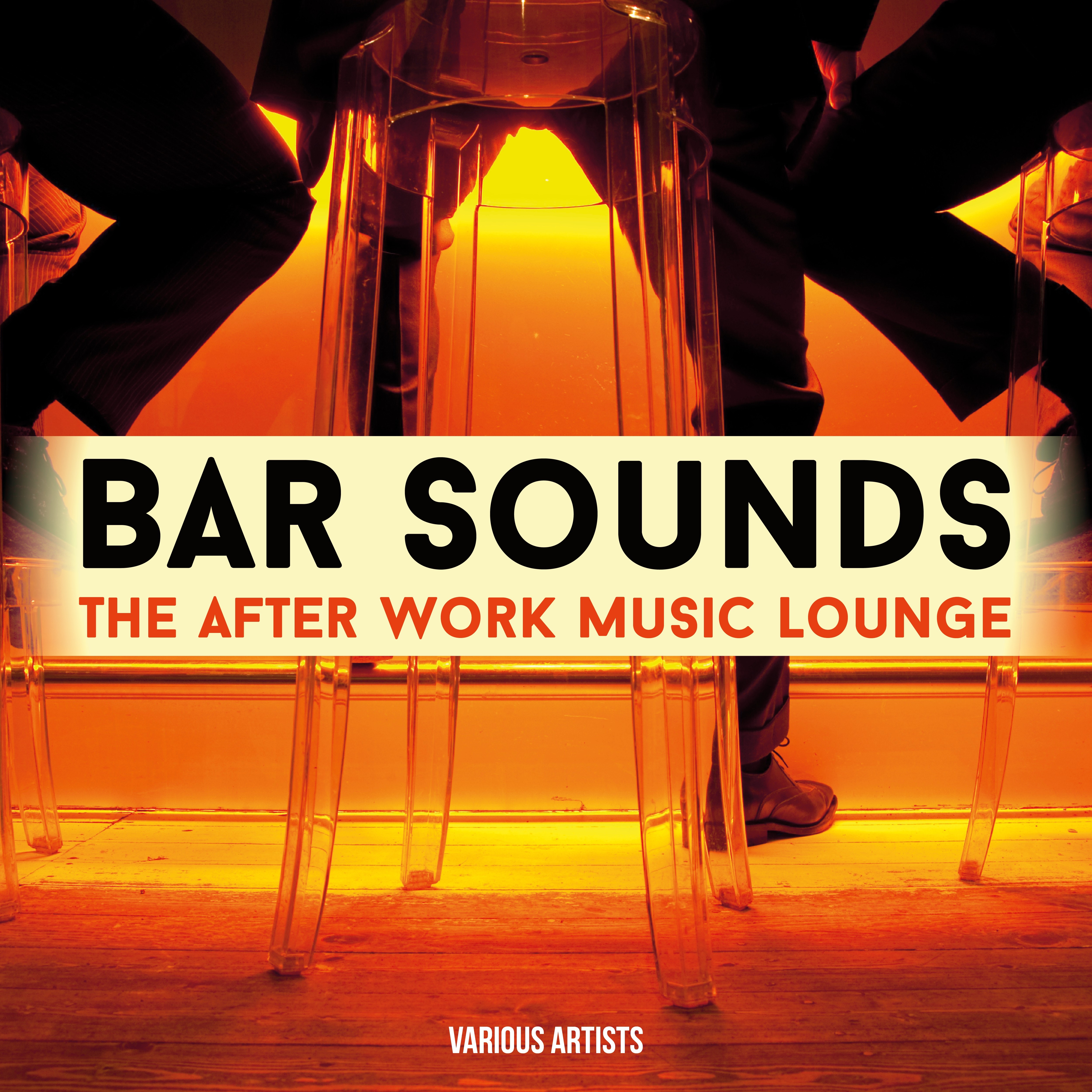 Bar Sounds: The After Work Music Lounge