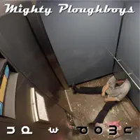 Up and Down — Mighty Ploughboys