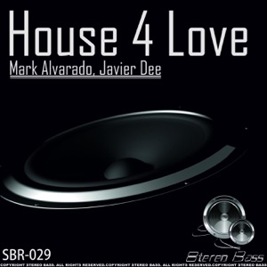 House 4 Love - Single