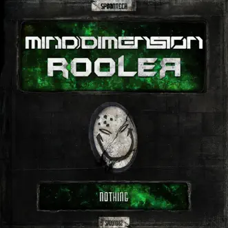 Nothing - Single by Mind Dimension & Rooler album reviews, ratings, credits