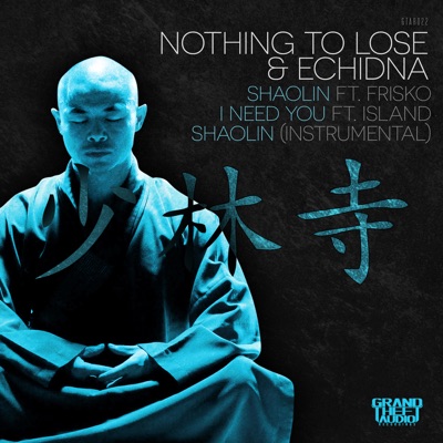Shaolin // I Need You - Single