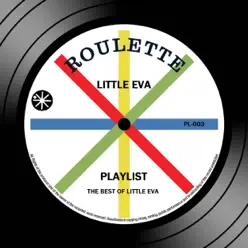 Playlist: The Best of Little Eva - Little Eva