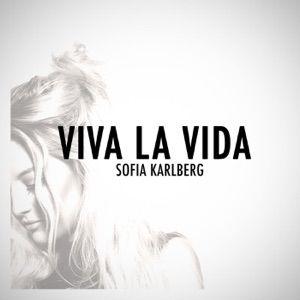 Viva La Vida (Acoustic Version) - Single