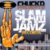 Chuck D Presents: Slam Jamz Records artwork