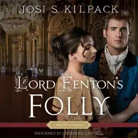 Lord Fenton's Folly (Unabridged)