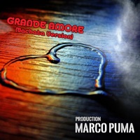 Grande amore (Bachata Version) - Single - Marco Puma