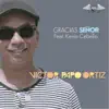 Gracias Señor