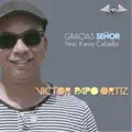 Gracias Señor