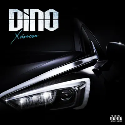 Xénon - Single - Dino