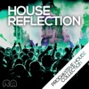 House Reflection - Progressive House Collection, 2016