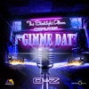 Gimme Dat - Single