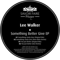 Something Better Give - EP - Lee Walker