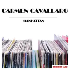Manhattan - Carmen Cavallaro Manhattan - Carmen Cavallaro