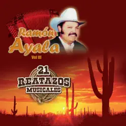 21 Reatazos Musicales, Vol. 3 - Ramón Ayala