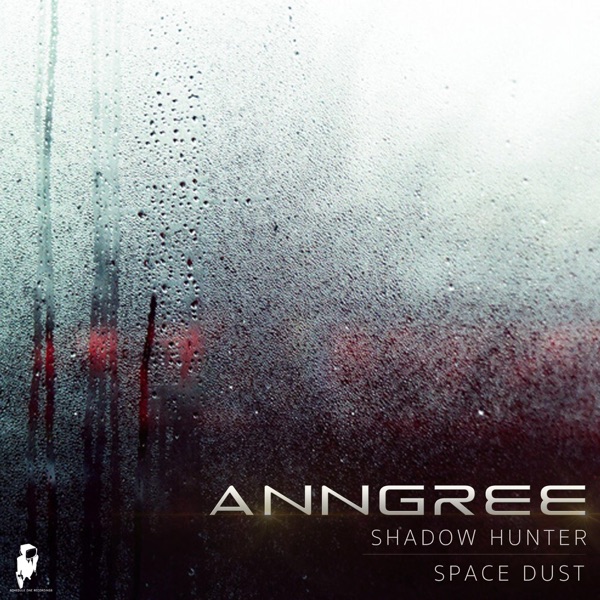 Shadow Hunter / Space Dust - Single