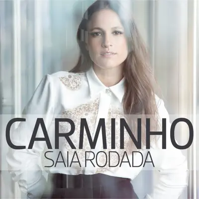 Saia Rodada - Single - Carminho