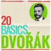 20 Basics: Dvořák (20 Classical Masterpieces)